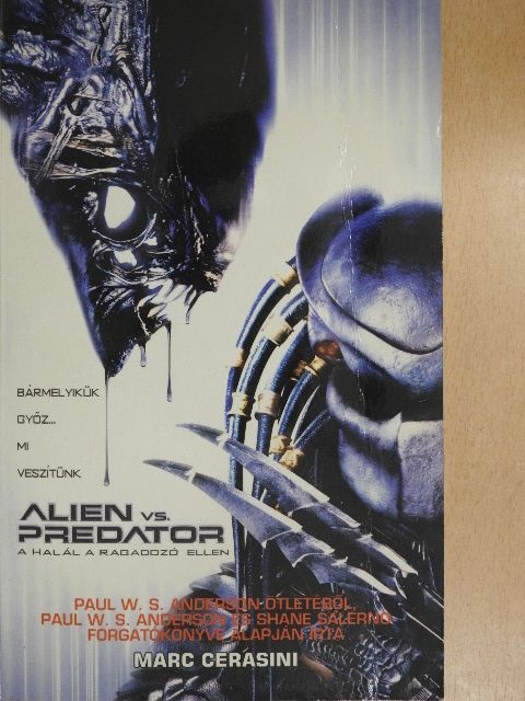 Marc Cerasini - Alien vs. Predator [antikvár]