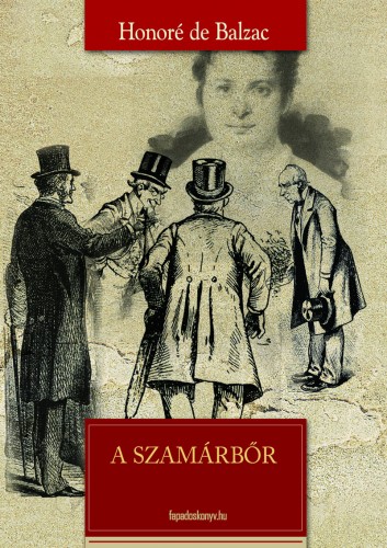 Honoré de Balzac - A szamárbőr [eKönyv: epub, mobi]