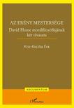 Kiss-Koczka Éva - Az erény mestersége - David Hume morálfilozófiájának két olvasata