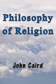 Caird John - Philosophy of Religion [eKönyv: epub, mobi]
