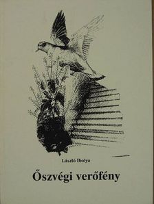 László Ibolya - Őszvégi verőfény [antikvár]