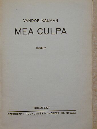 Vándor Kálmán - Mea Culpa [antikvár]