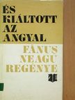 Fanus Neagu - És kiáltott az angyal [antikvár]