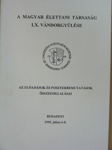 Adamicza Á. - A Magyar Élettani Társaság LX. Vándorgyűlése [antikvár]
