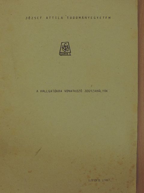 A hallgatókra vonatkozó jogszabályok [antikvár]