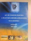 Deutsch Péter - Az EU-tagság hatása a magyar agrárgazdaságra [antikvár]