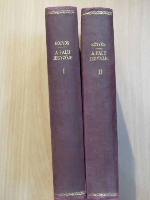 Báró Eötvös József - A falu jegyzője I-II. [antikvár]