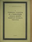 F. V. Konsztantyinov - A termelési viszonyok és a termelőerők jellege közötti feltétlen összhang törvénye [antikvár]