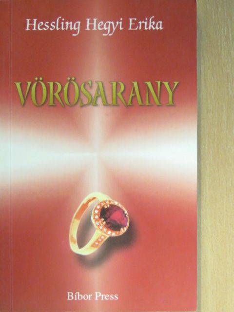 Hessling Hegyi Erika - Vörösarany [antikvár]