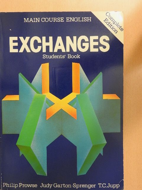 Judy Garton-Sprenger - Exchanges - Students' book - Complete Edition [antikvár]