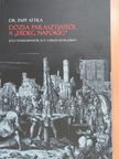 Dr. Papp Attila - Dózsa parasztjaitól a "hideg napokig" [antikvár]