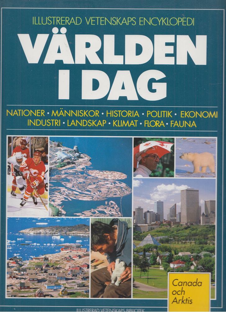 Maria Henschen - Varlden i Dag - Canada och Arktis [antikvár]
