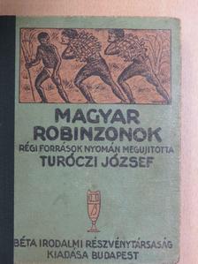 Turóczi József - Magyar Robinzonok [antikvár]