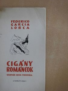 Federico Garcia Lorca - Cigány románcok [antikvár]