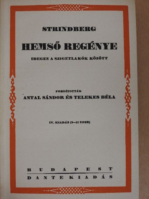 August Strindberg - Hemső regénye [antikvár]