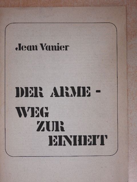 Jean Vanier - Der Arme - Weg zur Einheit [antikvár]