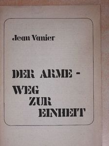 Jean Vanier - Der Arme - Weg zur Einheit [antikvár]