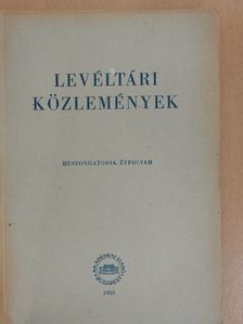 Bakács István - Levéltári közlemények XXVI. [antikvár]
