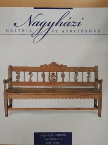 Nagyházi Galéria és Aukciósház 245-246. aukció [antikvár]