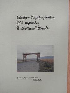Horváth Iván - Székely-Kapuk nyomában [antikvár]