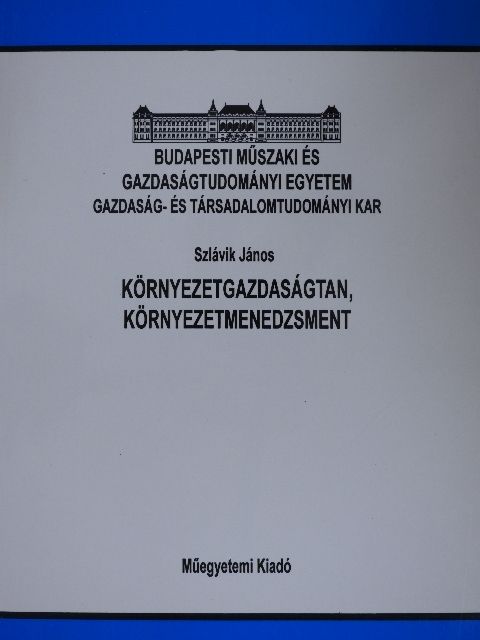 Dr. Kerekes Sándor - Környezetgazdaságtan, környezetmenedzsment [antikvár]
