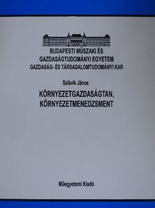 Dr. Kerekes Sándor - Környezetgazdaságtan, környezetmenedzsment [antikvár]
