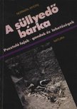 Myers, Norman - A süllyedő bárka [antikvár]