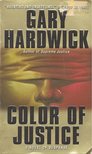HARDWICK, GARY - Color of Justice [antikvár]