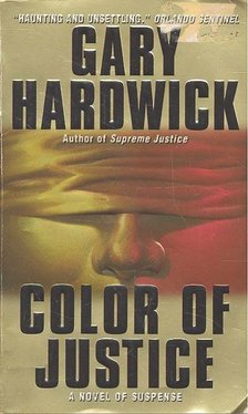 HARDWICK, GARY - Color of Justice [antikvár]
