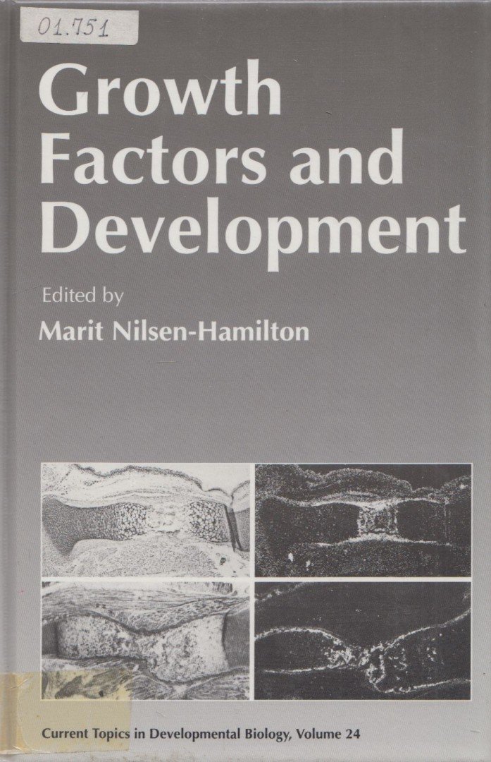 Marit Nilsen-Hamilton - Growth Factors & Development [antikvár]