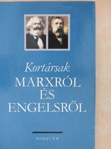 Franz Mehring - Kortársak Marxról és Engelsről [antikvár]