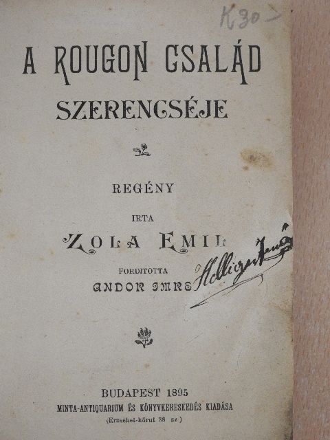 Émile Zola - A Rougon család szerencséje [antikvár]