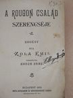 Émile Zola - A Rougon család szerencséje [antikvár]