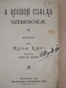 Émile Zola - A Rougon család szerencséje [antikvár]