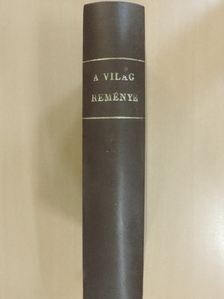 White E. G. - A Világ reménye [antikvár]
