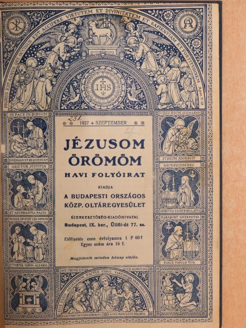 Hoffer Ilona - Jézusom örömöm 1927. szeptember-1928. június/Jézusom örömöm 1928. szeptember-december [antikvár]