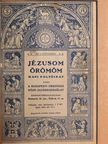 Hoffer Ilona - Jézusom örömöm 1927. szeptember-1928. június/Jézusom örömöm 1928. szeptember-december [antikvár]