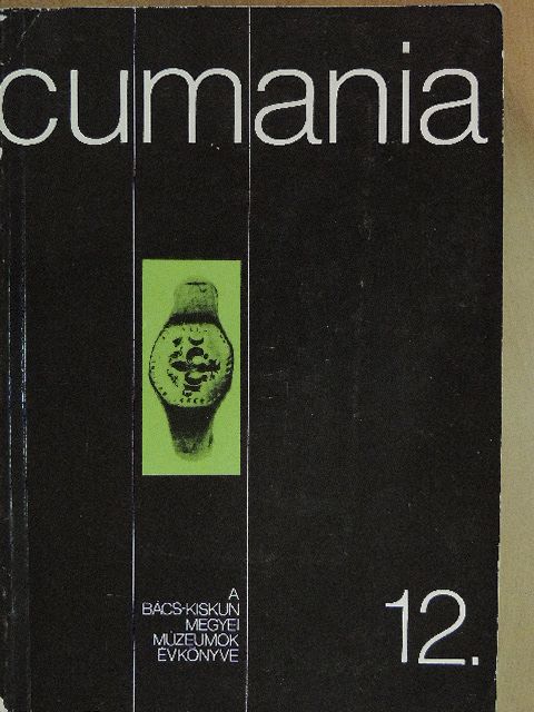 Balassa M. Iván - Cumania 12. [antikvár]
