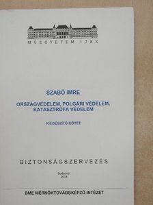 Szabó Imre - Országvédelem, polgári védelem, katasztrófa védelem [antikvár]