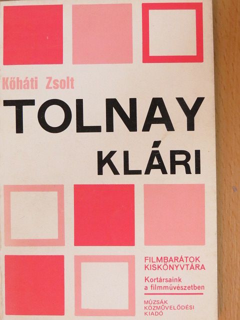 Kőháti Zsolt - Tolnay Klári [antikvár]