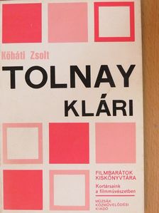 Kőháti Zsolt - Tolnay Klári [antikvár]
