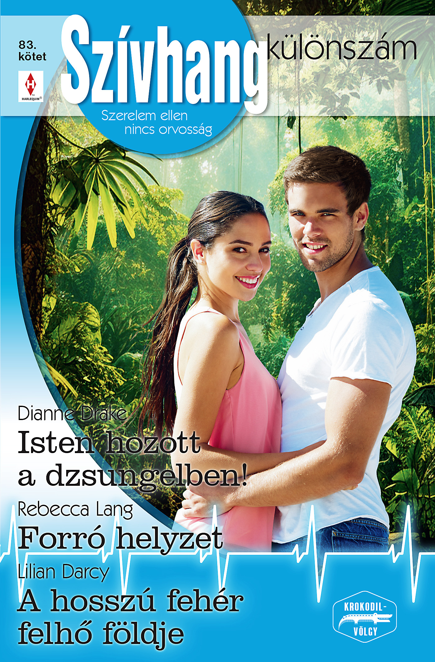 Dianne Drake - Szívhang különszám 83. [eKönyv: epub, mobi]