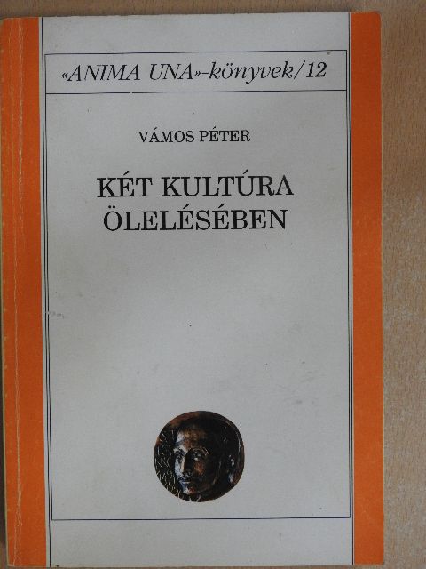 Béky Gellért - Két kultúra ölelésében [antikvár]