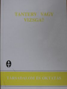 Tanterv vagy vizsga? [antikvár]
