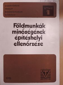 Hegyi Károly - Földmunkák minőségének építéshelyi ellenőrzése [antikvár]