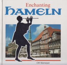 Zimmer, Klaus - Enchanting Hameln [antikvár]