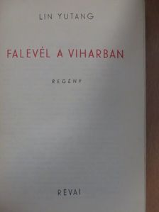 Lin Yutang - Falevél a viharban [antikvár]