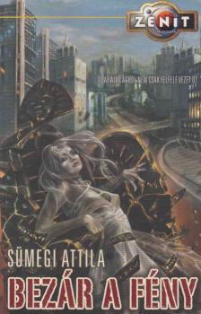 Sümegi Attila - Bezár a fény [antikvár]
