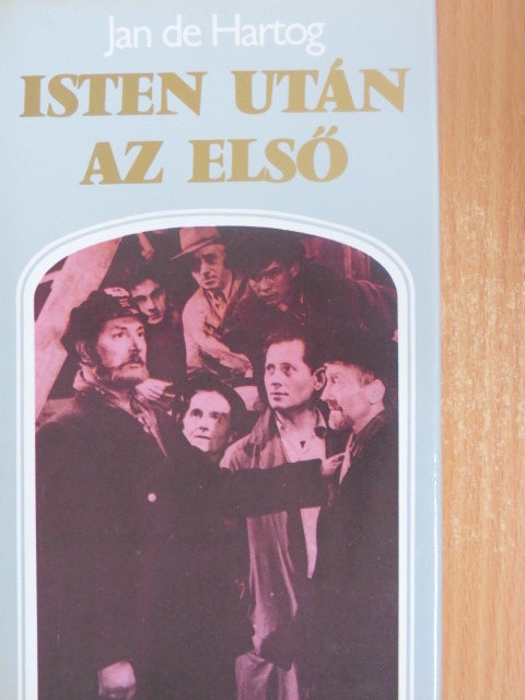 Jan de Hartog - Isten után az első [antikvár]
