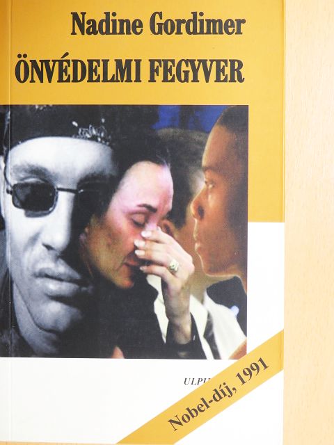 Nadine Gordimer - Önvédelmi fegyver [antikvár]